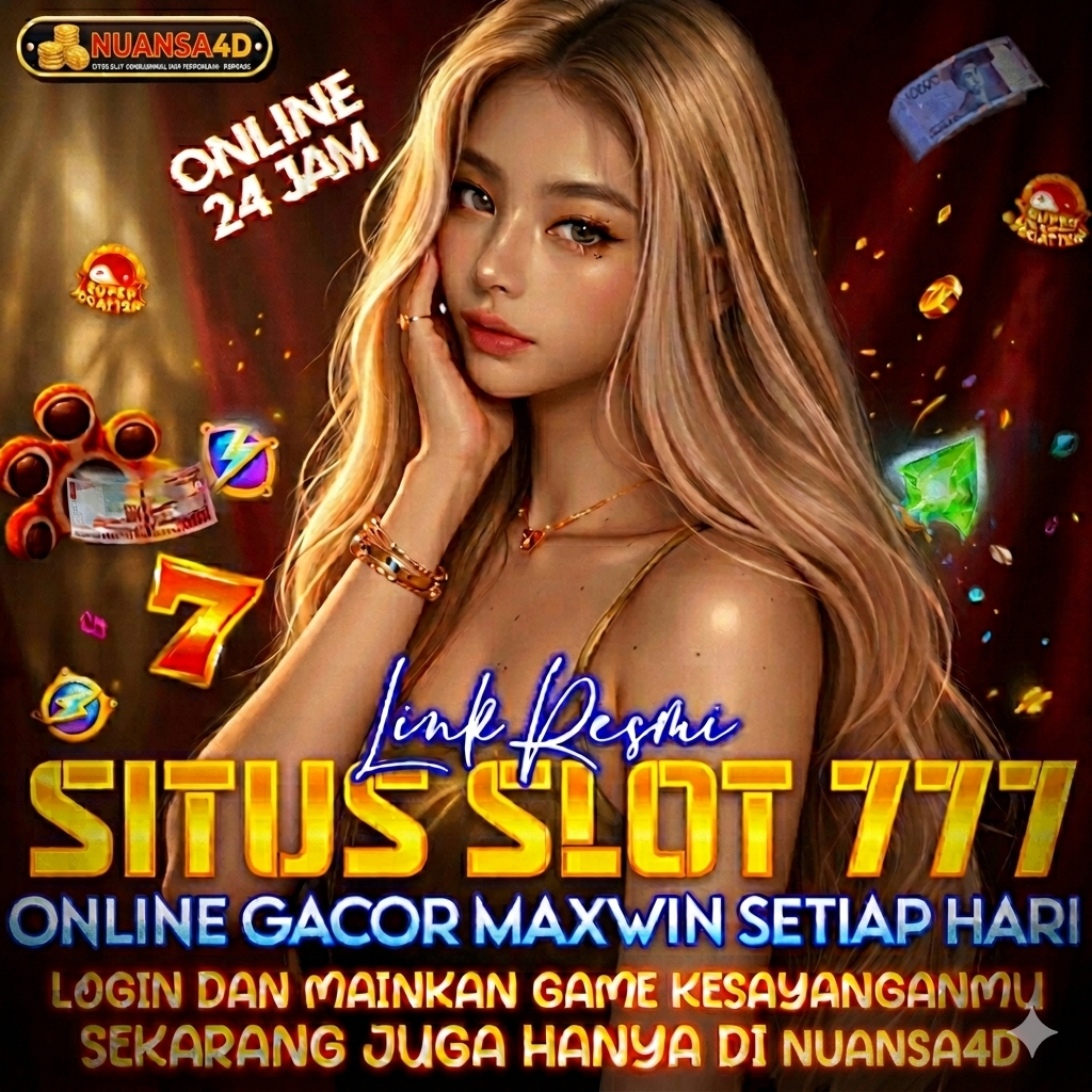 NUANSA4D : Situs Terbaik Link Slot Gacor Mendominasi Segalanya